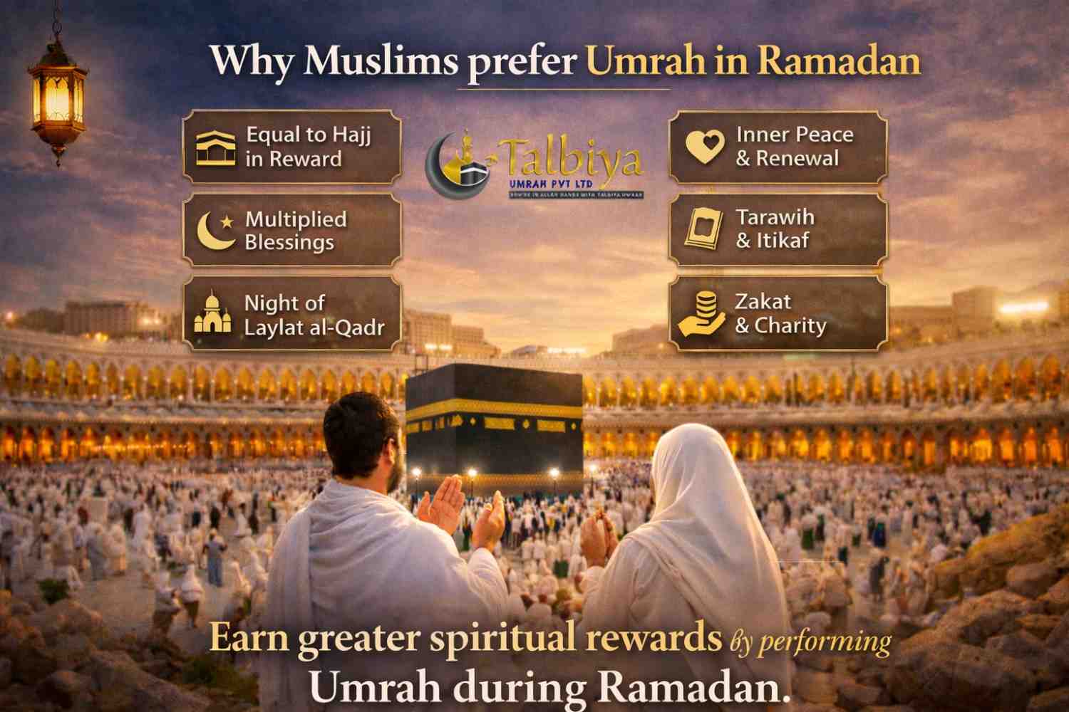 Benefits of Performing Umrah During Ramadan